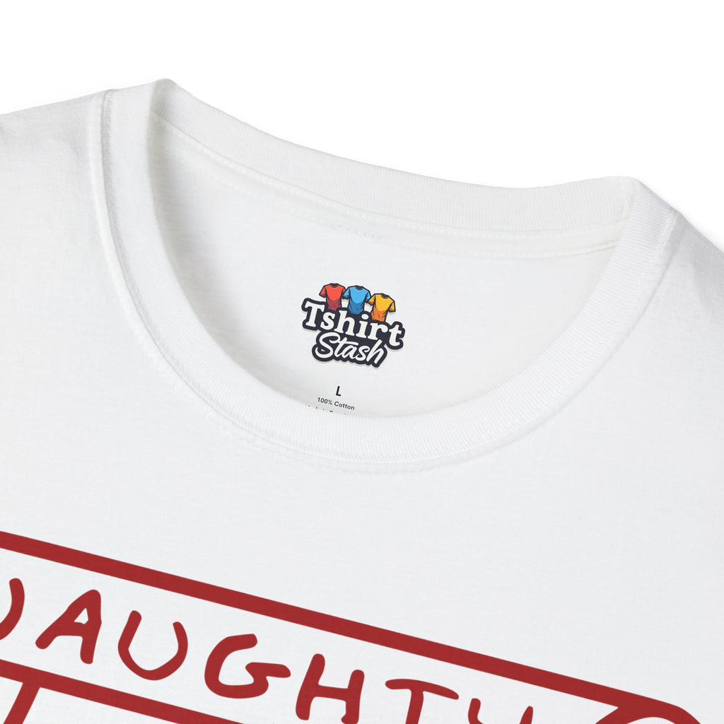 On the Naughty List & Don’t Regret It – Funny Christmas T-Shirt