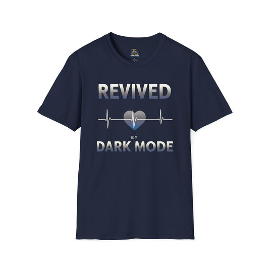 Revived by Dark Mode Tee - High contrast. Higher standards. -Gildan
