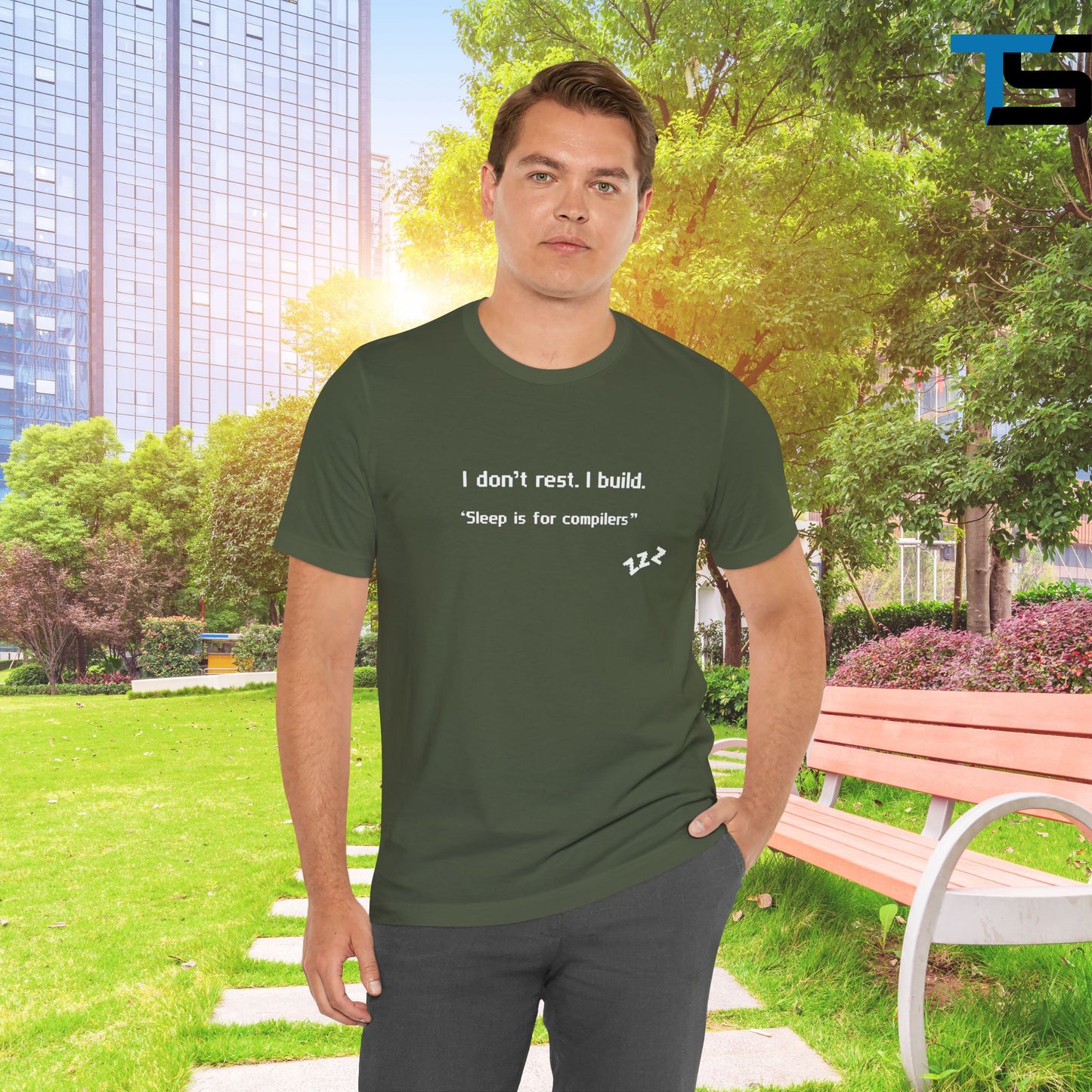 I don’t rest. I build.Tee Shirt - Bella+Canvas