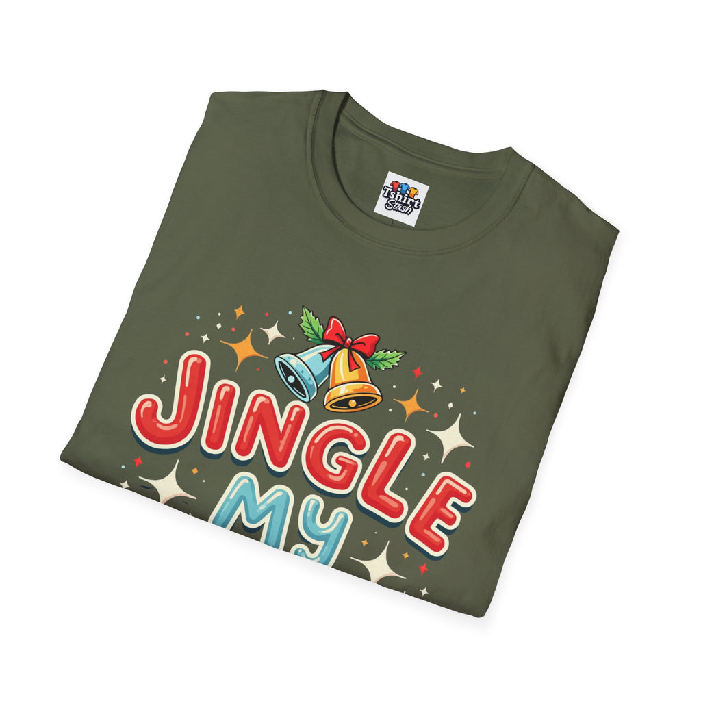 Xmas Jingle My Bells T-Shirt